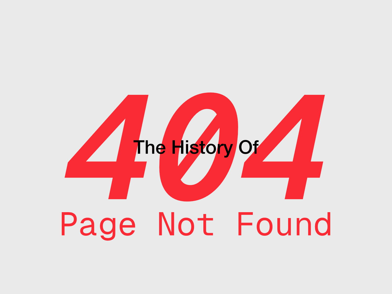 The History of the ‘404 Page’